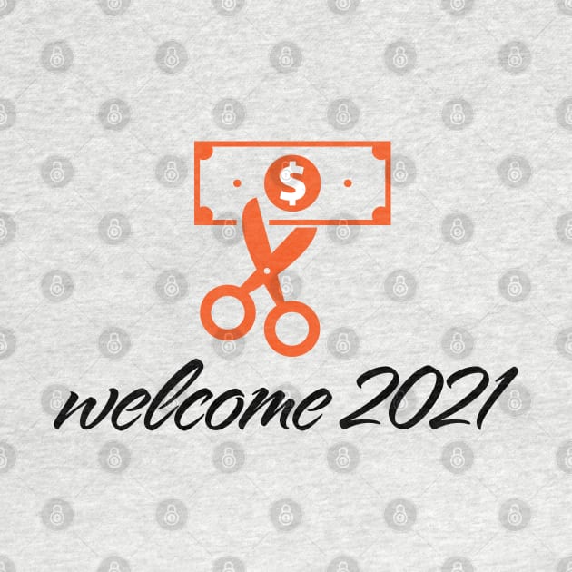 Welcome 2021 by unique_design76